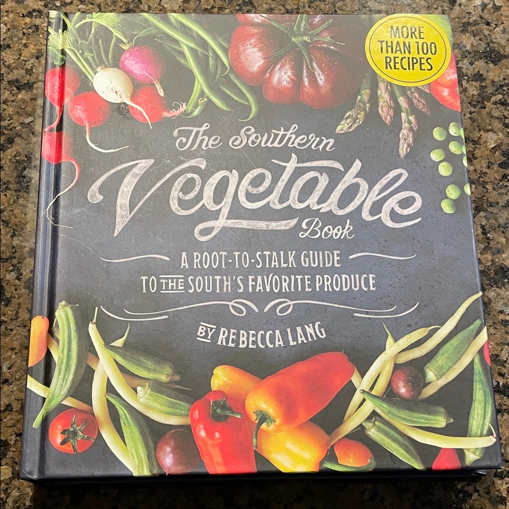 The Southern Vegetable Cookbook